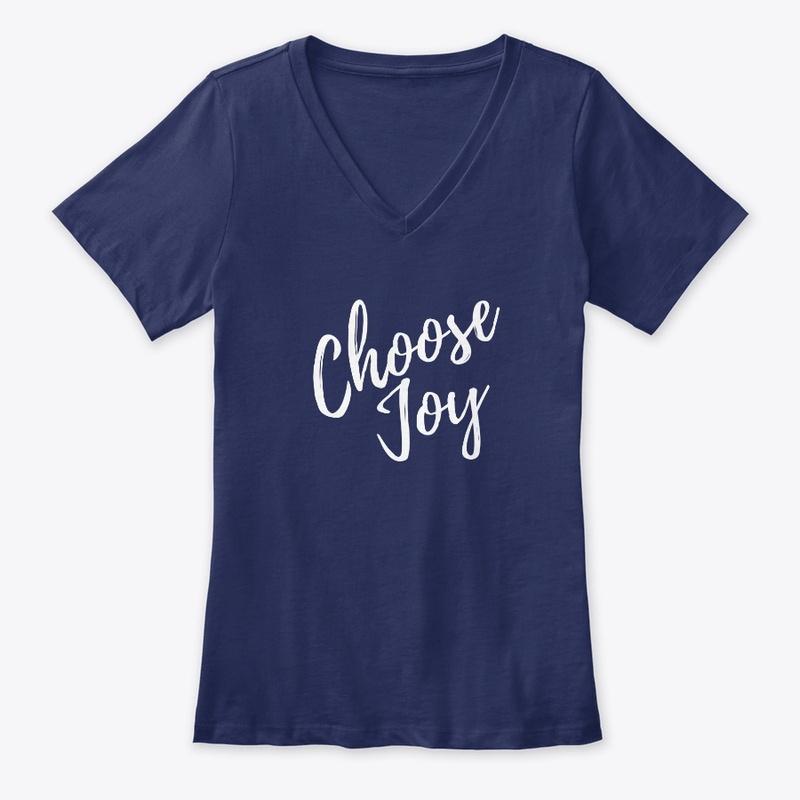 Choose Joy - In Color