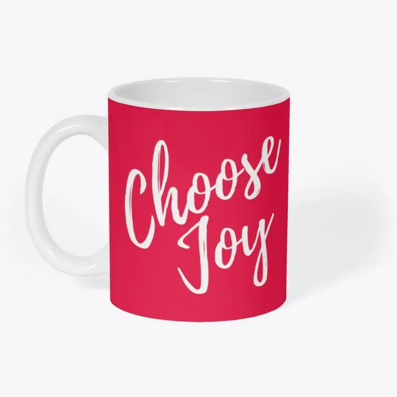 Choose Joy - In Color